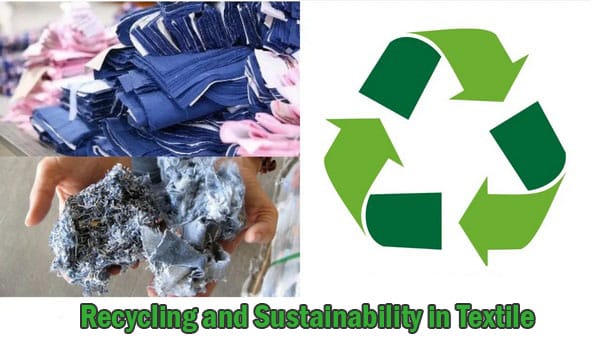 Recycling and Sustainability in Textile